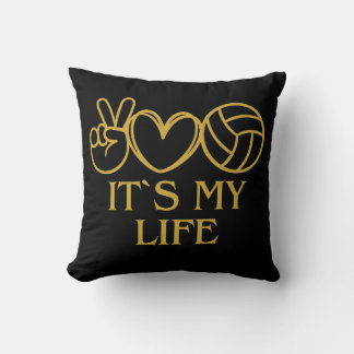 it`s my life, volleyball throw pillow