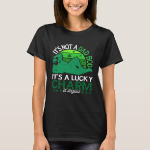 It s Not a Dad Bod It s a Lucky Charm  St Patricks T-Shirt