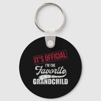 It&# s Official I&# m The Favourite Grandchild R Keychain