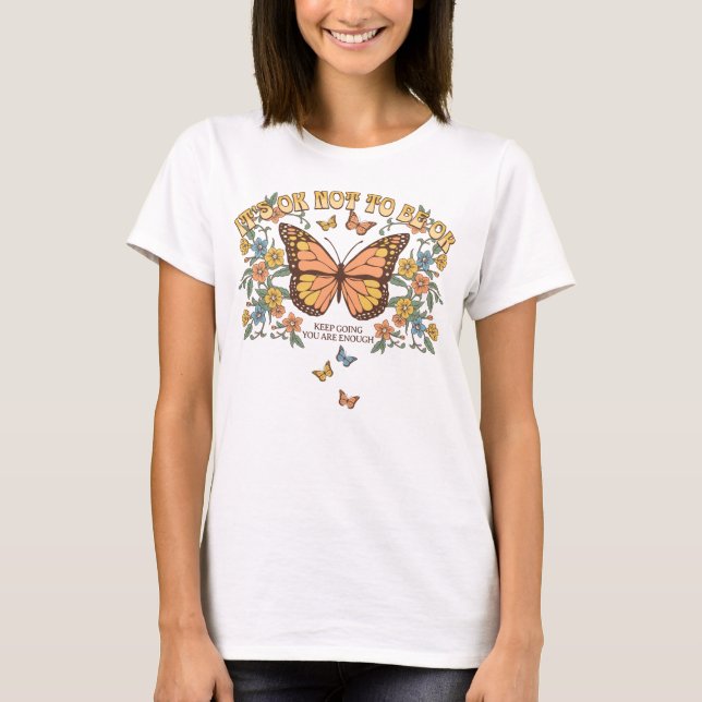 It’s ok not to be ok, mental health matters T-Shirt (Front)