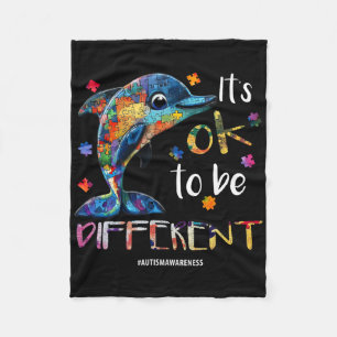 It’s Ok To Be Different - Autism Awareness Dolphin Fleece Blanket