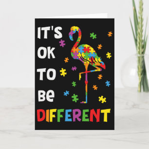 It’s Ok To Be Different Flamingo Autism Awareness Card