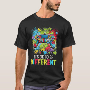 It s Ok To Be Different Video Game Controller Auti T-Shirt