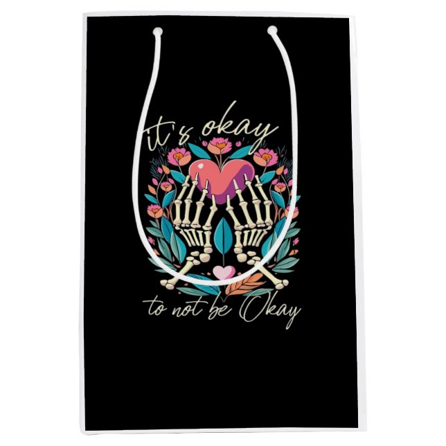 It’s Ok To Not Ok - Skeleton Hands With Heart  Medium Gift Bag (Front)