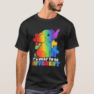 It s Okay To Be Different Animal Autism Awareness  T-Shirt