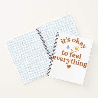 It’s Okay To Feel Everything shirt Mental Health Notebook