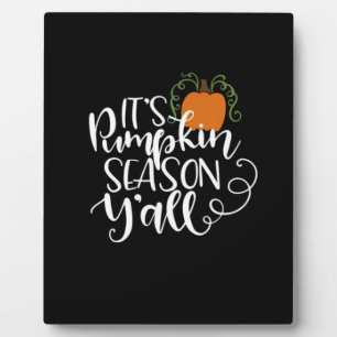 It’s Pumpkin Season Y’all Funny Trendy Plaque