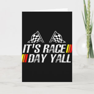 It&#; s Race Day Yall Funny Racing Drag Car Truck Card