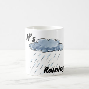 It’s Raining Cloud Coffee Mug
