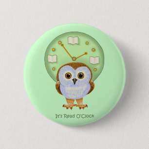 It’s Read O'Clock 2 Inch Round Button