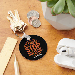 It’s Simple Stop Bullying Anti-Bullying Awareness Keychain