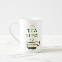 It’s tea time with tea cup and text.