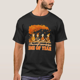 It s The Most Wonderful Time of The Year Autumn Fa T-Shirt