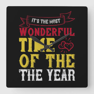 It’s The Most Wonderful Time Of The Year Square Wall Clock
