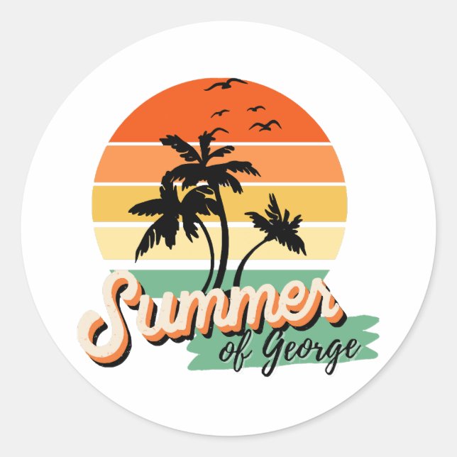 It s The Summer Of George Classic Round Sticker (Front)