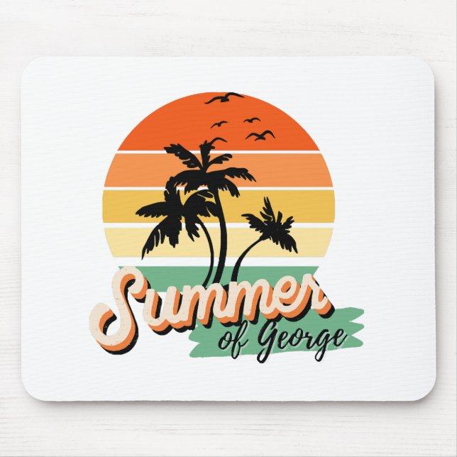 It s The Summer Of George Mouse Pad (Front)