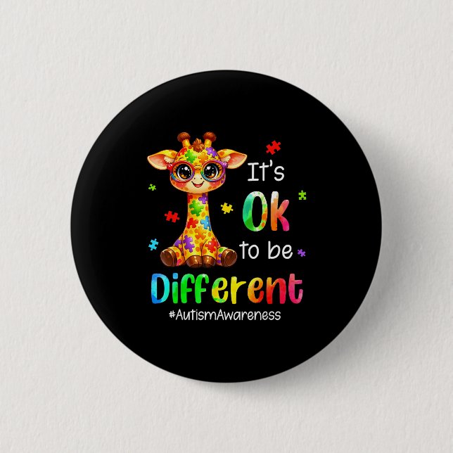 It’s to be different cute giraffe animal autism 2 inch round button (Front)