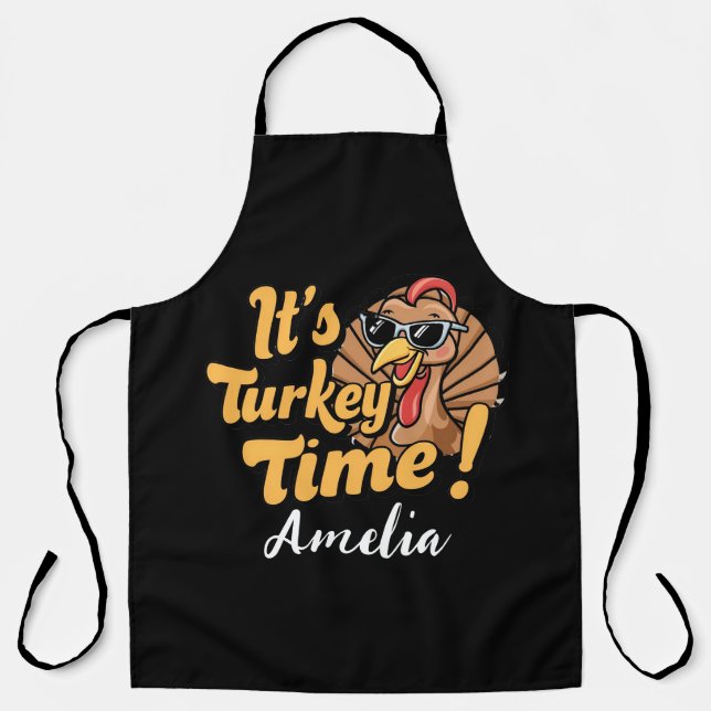 It’s Turkey Time Thanksgiving Fall Holiday Cooking Apron (Front)