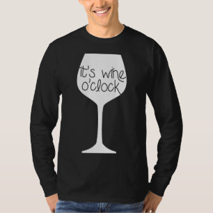 It S Wine O Clock 100 T-Shirt