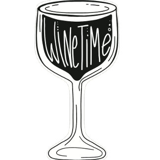 It’s Wine Time black and white wine glass sticker