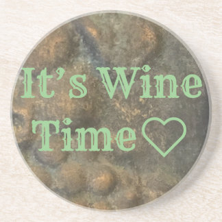 “It’s Wine Time” Coaster