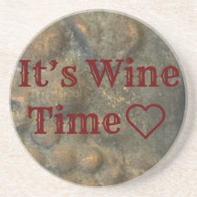 “It’s Wine Time” Coaster