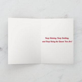 It’s Your Day Queen Birthday Card