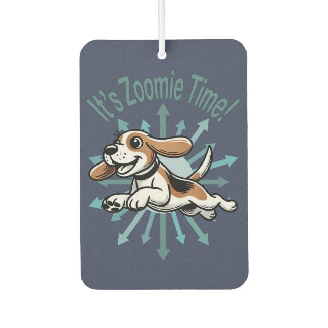 It’s Zoomie Time Beagle Air Freshener (Front)
