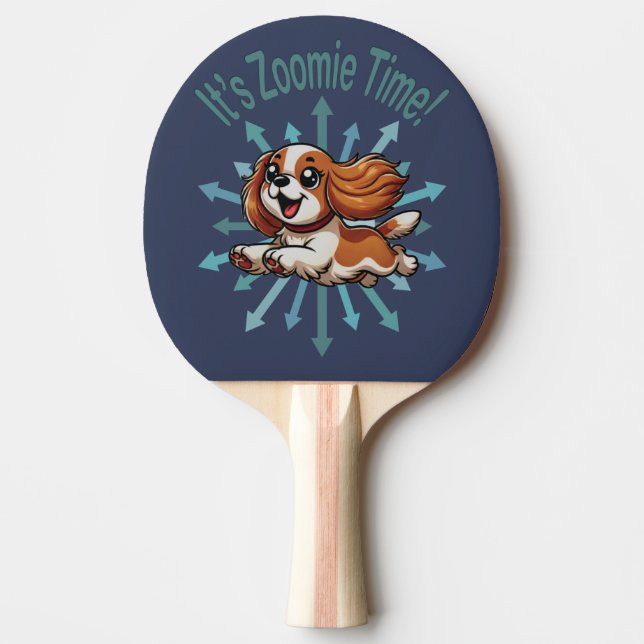 It’s Zoomie Time Cavalier Spaniel Ping Pong Paddle (Front)