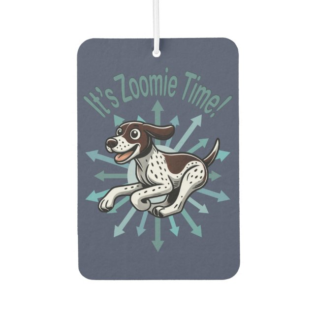 It’s Zoomie Time German Shorthaired Pointer Air Freshener (Front)