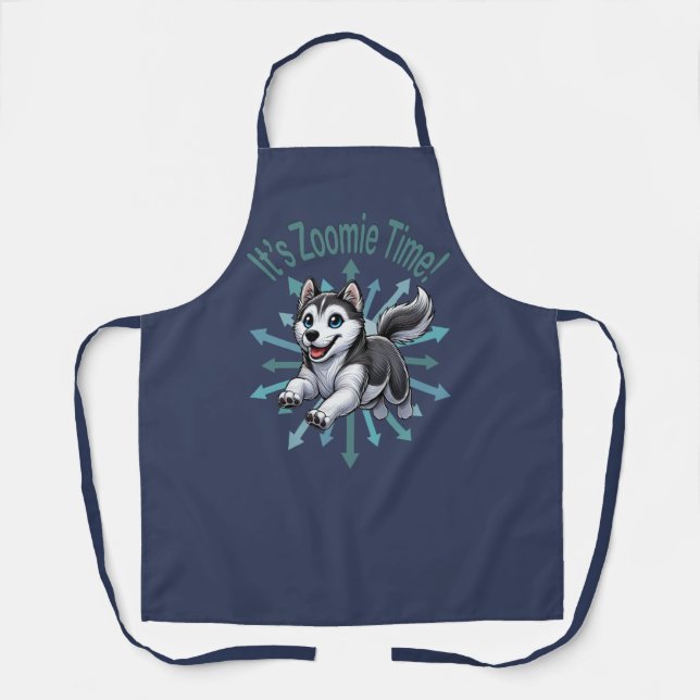 It’s Zoomie Time Husky Apron (Front)