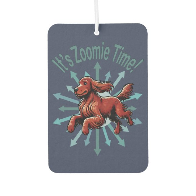 It’s Zoomie Time Irish Setter Air Freshener (Front)