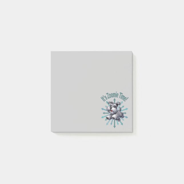 It’s Zoomie Time Miniature Schnauzer Post-it Notes (Front)