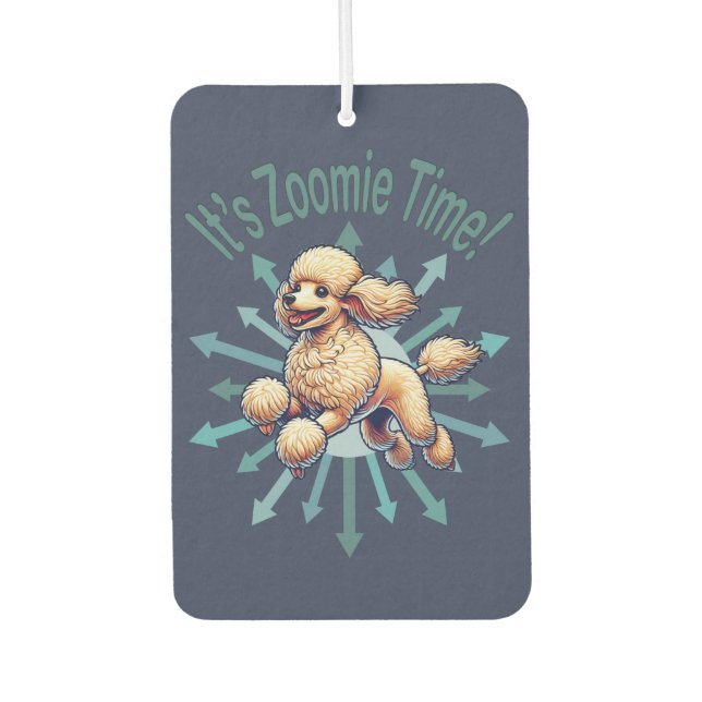 It’s Zoomie Time Poodle Air Freshener (Front)