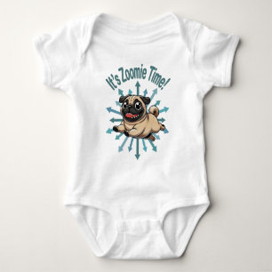 It’s Zoomie Time Pug Baby Bodysuit