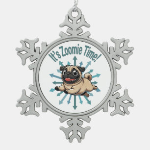 It’s Zoomie Time Pug Snowflake Pewter Christmas Ornament
