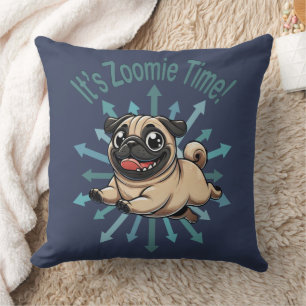 It’s Zoomie Time Pug Throw Pillow