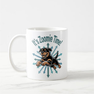 It’s Zoomie Time Rottweiler Coffee Mug
