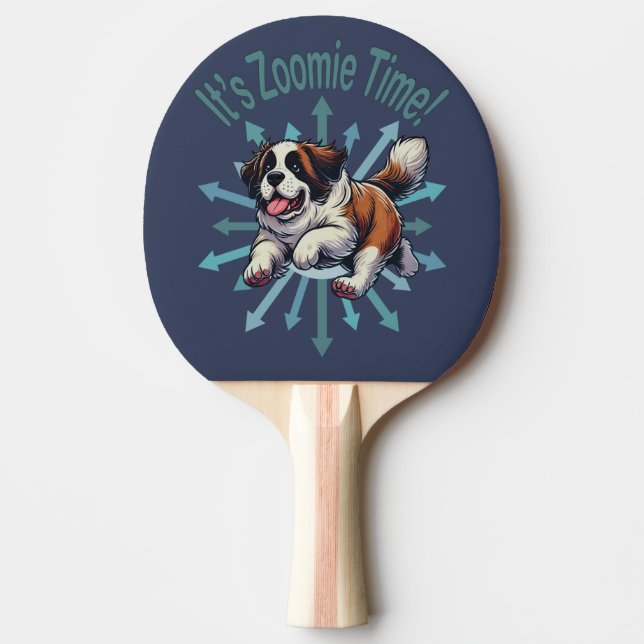 It’s Zoomie Time Saint Bernard Ping Pong Paddle (Front)