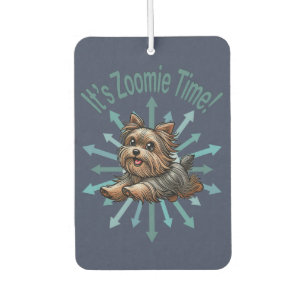 It’s Zoomie Time Yorkshire Terrier Air Freshener