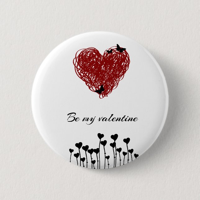 It sees my Valentine 2 Inch Round Button (Front)