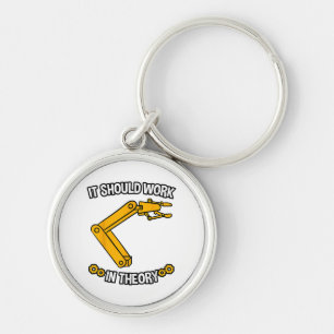It Should Work In Theory Tshirt Robotics Engineer Keychain