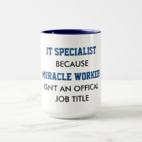 IT Specialist's Are Really Miracle Workers