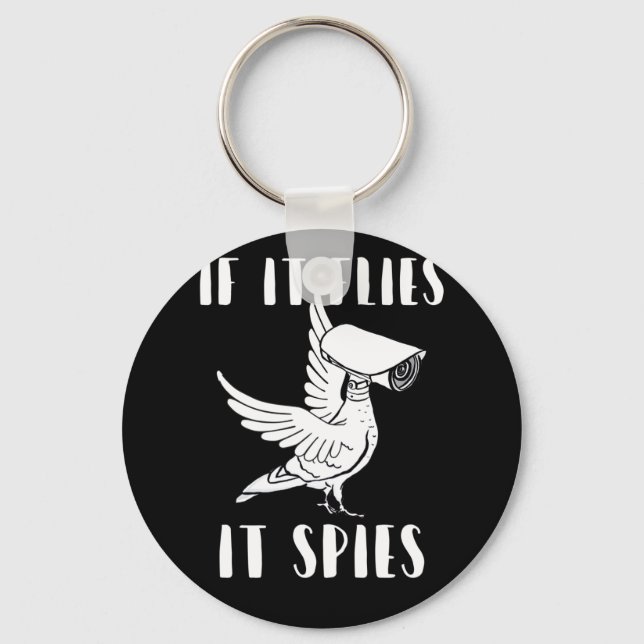It Spies Conspiracy Theory Birds Aren’t Real Keychain (Front)