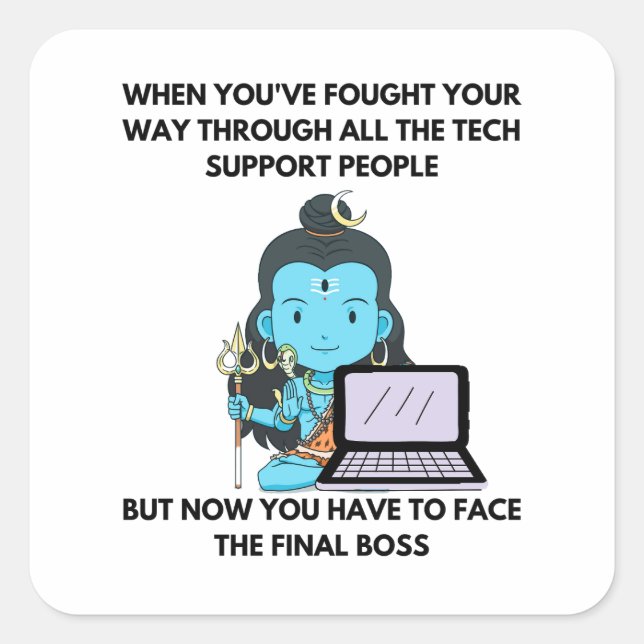 IT support final boss Square Sticker (Front)