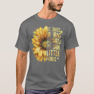 It Take a Big Heart to Shape Little Minds Teacher T-Shirt