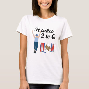 It Takes 2 To Q T-Shirt