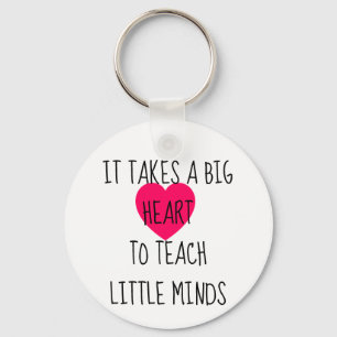 It Takes a Big Heart Keychain