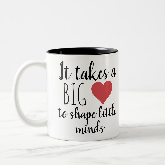 It Takes a Big Heart Teacher Appreciation Custom Two-Tone Coffee Mug (Left)