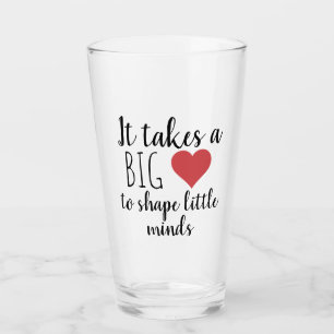 It Takes a Big Heart Teacher Appreciation Gifts Glass